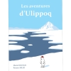 Les aventures d'Ulippoq